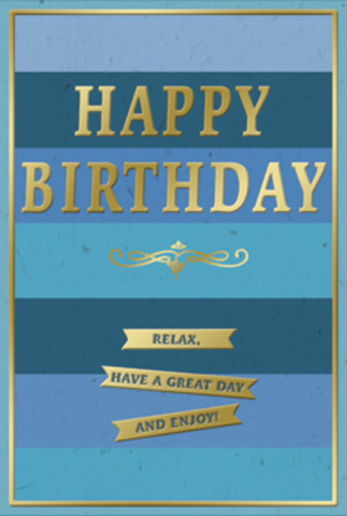 In this image, a birthday card with a sophisticated blue and gold design stands poised, ready to accompany a hand-tied bouquet in a cosy Pinner kitchen or sitting room. The background is built from wide, horizontal stripes that progress from dark navy at the base, through rich cobalt and ocean blues, to softer teal and finally a light, clear sky blue towards the top. The transitions are gentle and seamless, creating an ombre effect that feels as calm and steady as watching the light shift across Pinner's gardens in late afternoon. Centred on this peaceful field of blue, the words HAPPY BIRTHDAY are embossed in gleaming gold letters. Each letter is slightly raised from the card, so the text would have a subtle texture when touched, while the metallic finish reflects light in a warm, inviting way. Below the main greeting, a graceful golden flourish stretches horizontally, its elegant lines reminiscent of traditional calligraphy and classic greeting cards treasured in a keepsake box. Underneath the flourish, three narrow golden banners lie stacked one over the other, each band bearing part of a friendly message that reads together: Relax, have a great day and enjoy! The wording feels like a sincere wish from someone who understands the quiet pleasures of a birthday spent close to home. A thin gold border encircles the entire design, clean and neat, drawing the eye inward and tying all the elements together. Imagined resting beside fresh birthday flowers from Flower Delivery Pinner, this card's cool hues and subtle gold detailing evoke an atmosphere of thoughtful celebration, perfect for marking a special day with quiet elegance.